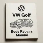 VW Golf 7 Body Repairs Workshop Manual PDF (Edition 09.2018)
