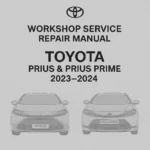 Toyota Prius Prius Prime 2023–2024 Workshop Service Repair Manual | Full Technical PDF