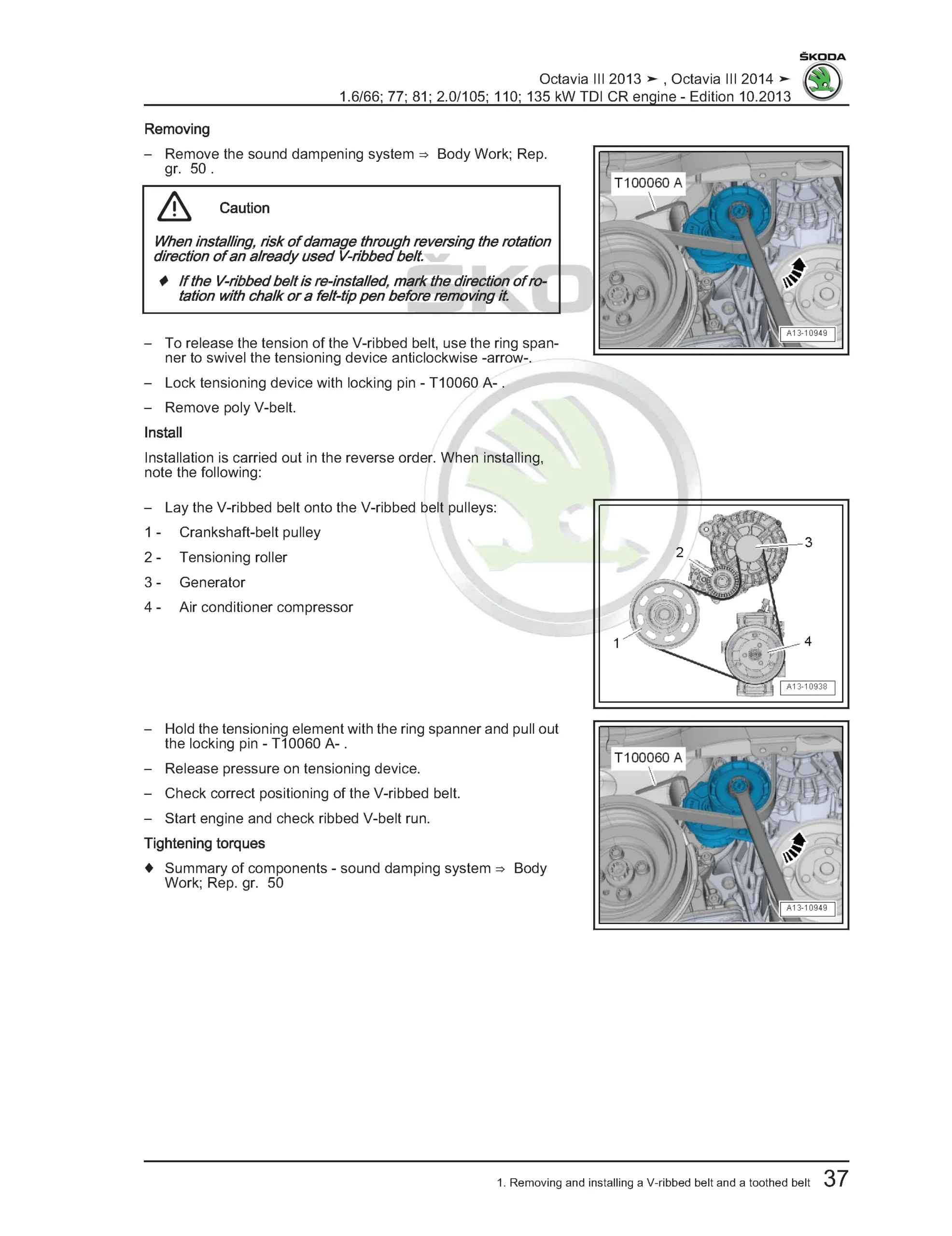 Workshop manual page showing V-ribbed belt removal and installation steps with caution note and tensioner locking tool illustration